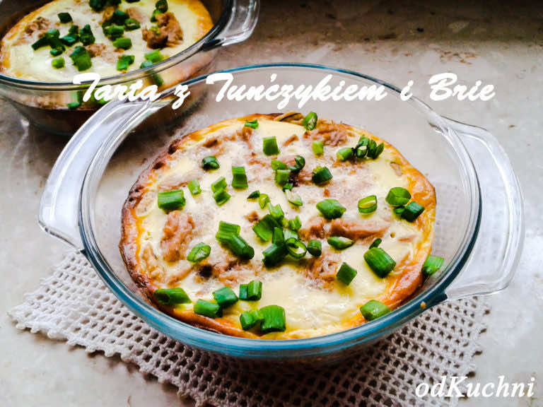 Tarta z tuńczykiem i Brie