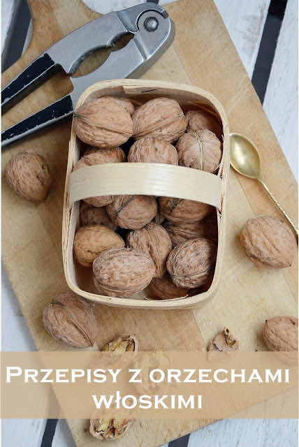 6 przepisów z orzechami włoskimi