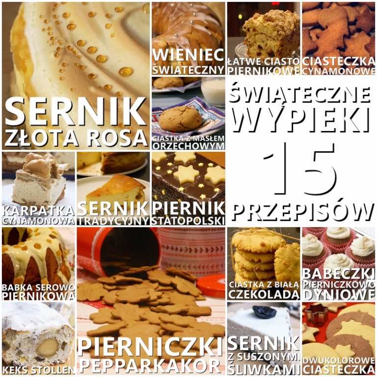 Świąteczne wypieki – 15 przepisów