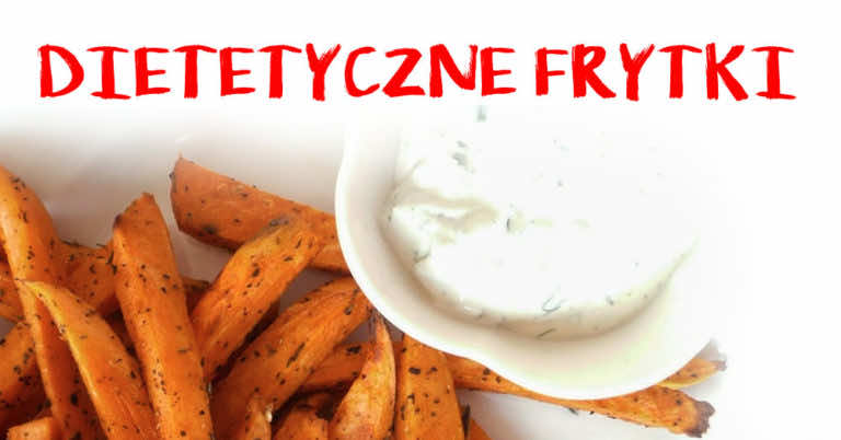 Zobacz jak zrobić dietetyczne frytki