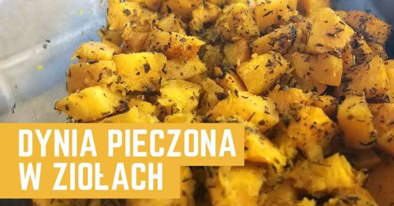 Dynia pieczona w ziołach do obiadu