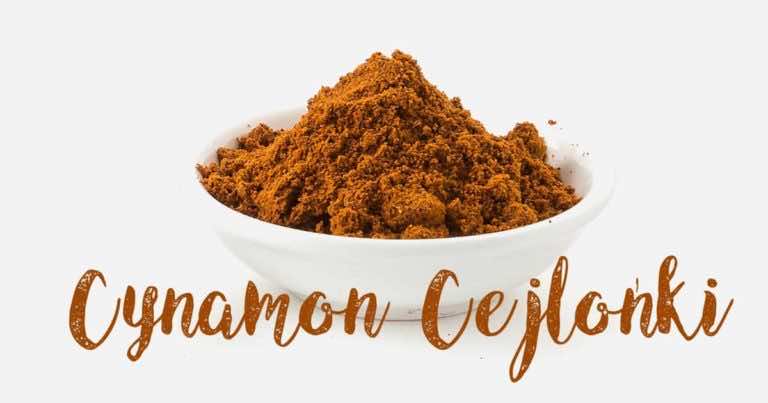Co to jest Cynamon Cejloński. Ile kosztuje i gdzie go kupić?