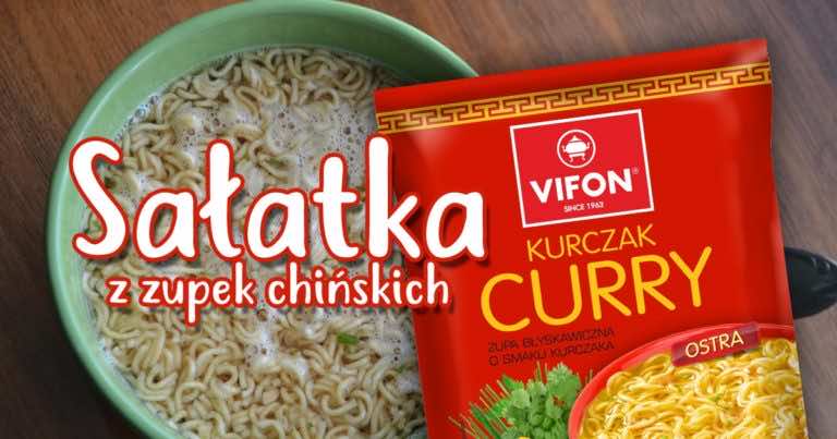 Sałatka z zupek chińskich – NAJSZYBSZY PRZEPIS!