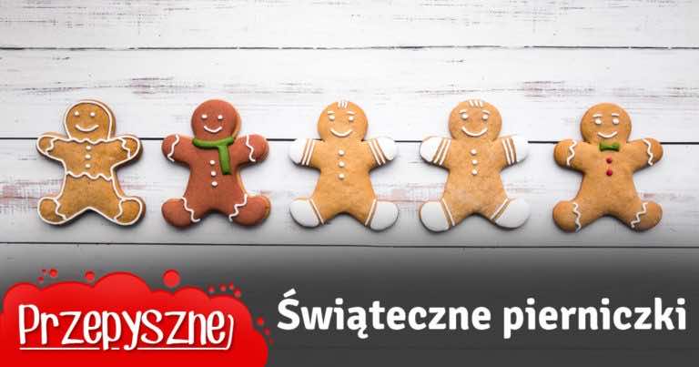 Przepis na świąteczne pierniczki
