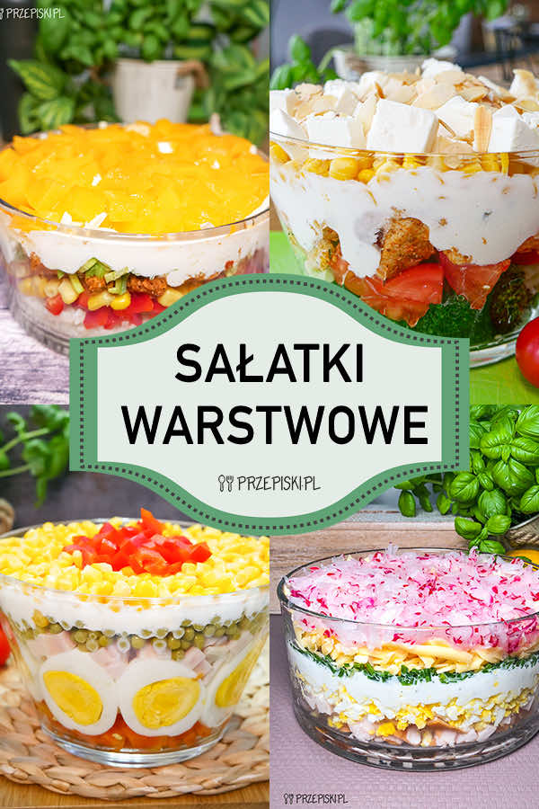 Sałatki Warstwowe – Najlepsze Przepisy
